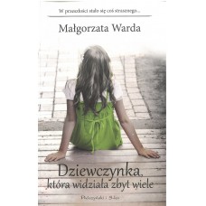 Dziewczynka, która widziała zbyt wiele